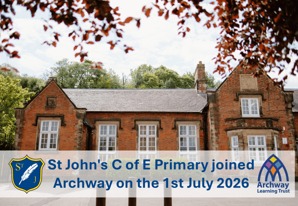 St Johns C of E Primary School joined Archway on the 1st July 2026